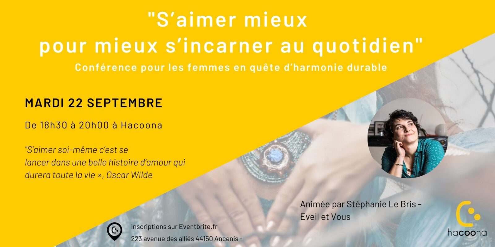 S’aimer mieux pour mieux s’incarner au quotidien