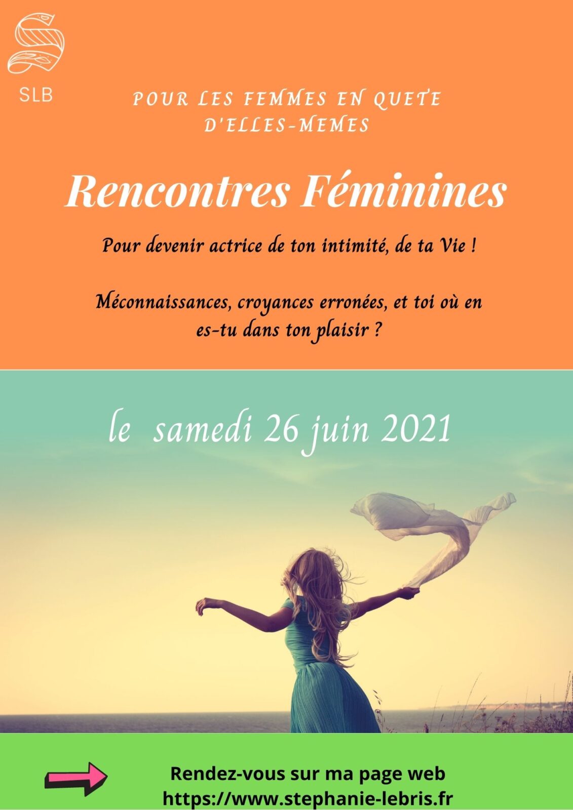 Rencontres féminines: Au cœur de Soi